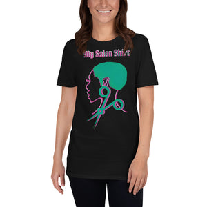 My Salon Shirt (Glamorous In Green) Short-Sleeve Unisex Ultra Soft T-Shirt